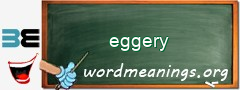 WordMeaning blackboard for eggery